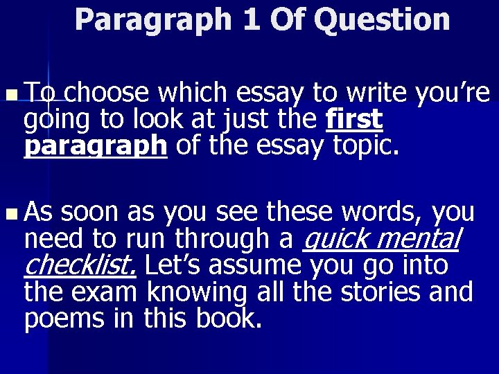 Paragraph 1 Of Question n To choose which essay to write you’re going to