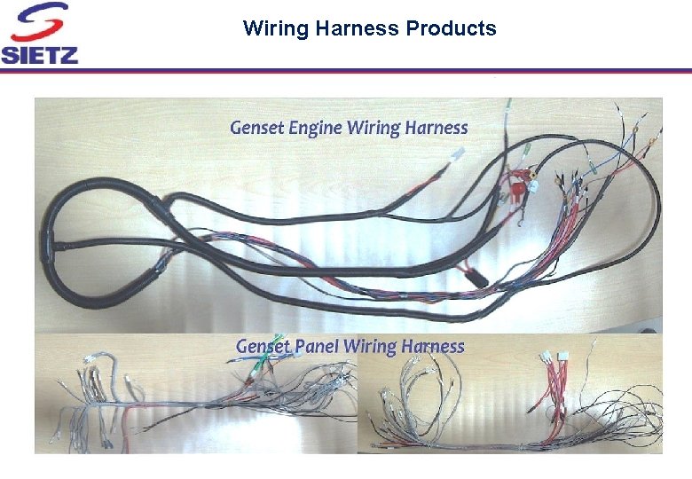 Wiring Harness Products Sietz discussion document for Shigeru Kogyo visit v 6. pptx 2 Wiring Harness Products Sietz discussion document for Shigeru Kogyo visit v 6. pptx 2