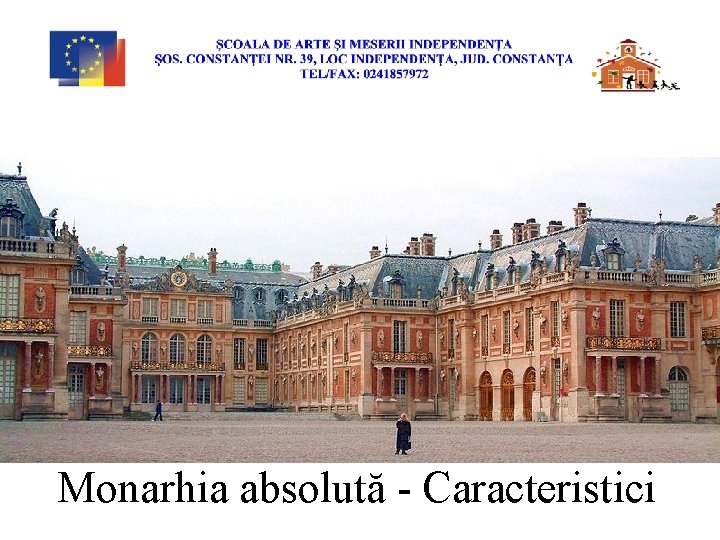 Monarhia absolută - Caracteristici 