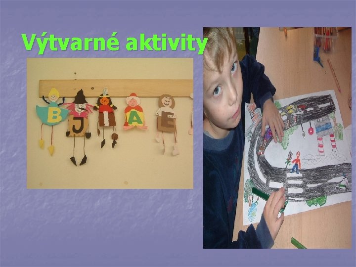 Výtvarné aktivity 