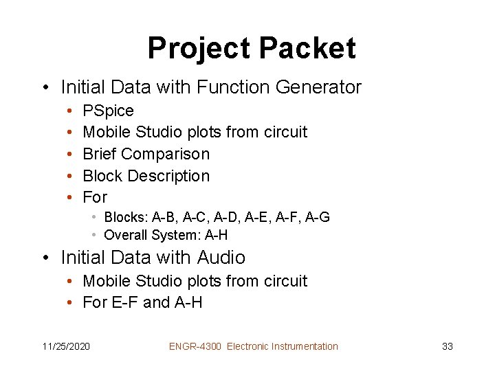 Project Packet • Initial Data with Function Generator • • • PSpice Mobile Studio