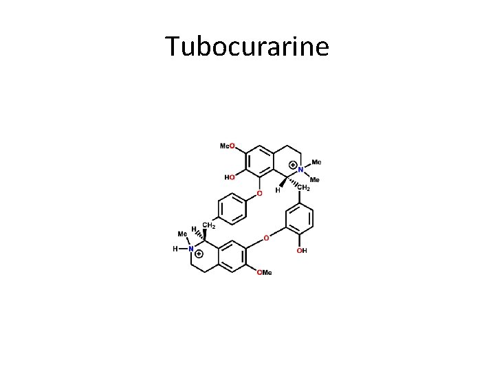 Tubocurarine 