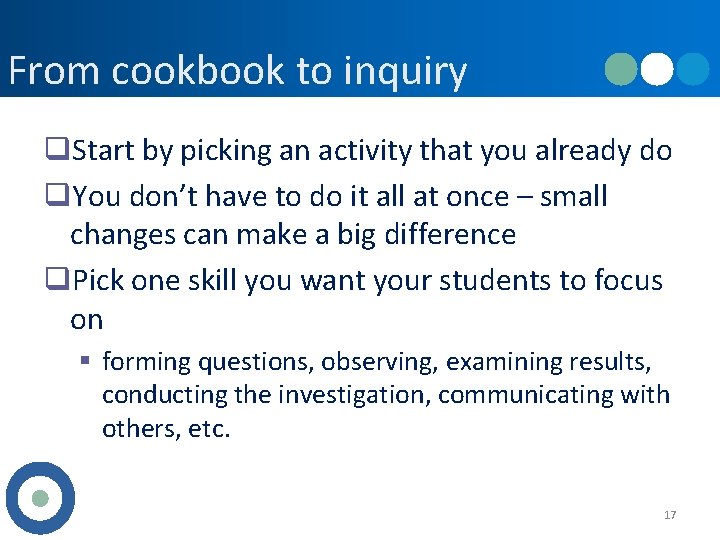 From cookbook to inquiry q. Start by picking an activity that you already do