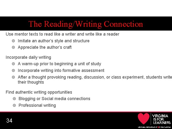 The Reading/Writing Connection Use mentor texts to read like a writer and write like