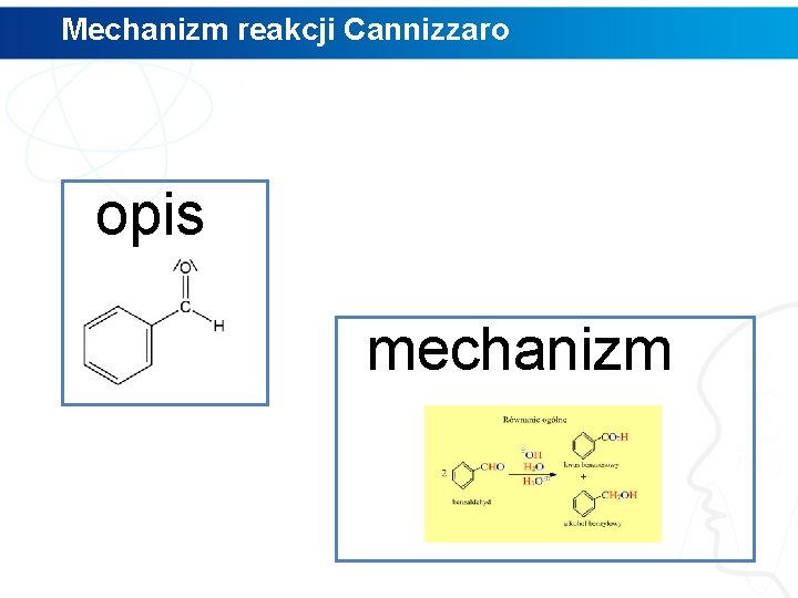 Mechanizm reakcji Cannizzaro opis mechanizm Mechanizm reakcji Cannizzaro opis mechanizm