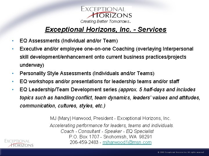 . Exceptional Horizons, Inc. - Services Creating Better Tomorrows • EQ Assessments (Individual and/or