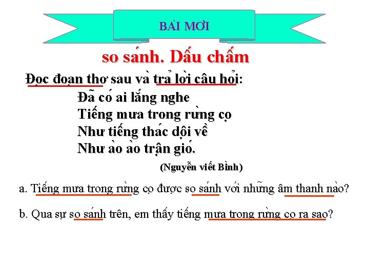 BA I MƠ I so sa nh. Dâ u châ m Đo c đoa