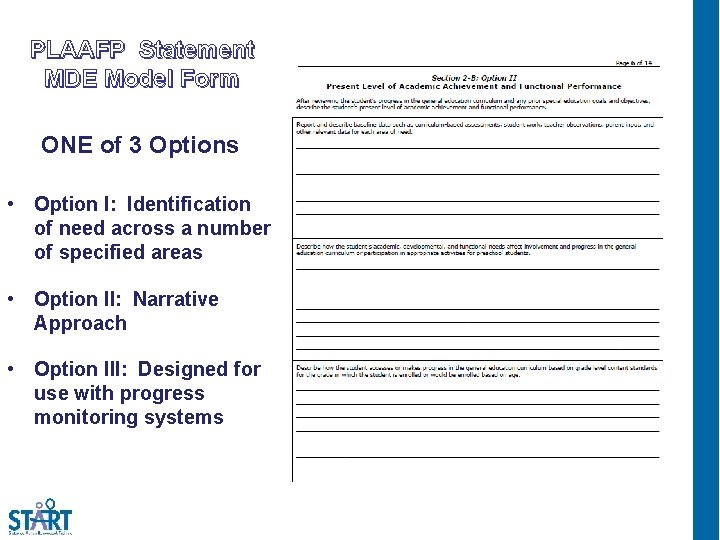 PLAAFP Statement MDE Model Form ONE of 3 Options • Option I: Identification of