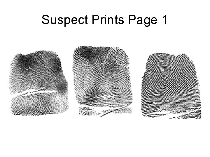 Suspect Prints Page 1 