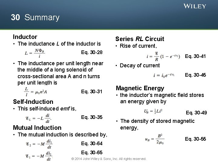 30 Summary Inductor • The inductance L of the inductor is Series RL Circuit