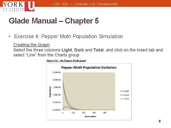 CSE 1520 -- Computer Use: Fundamentals Glade Manual – Chapter 5 • Exercise 4: CSE 1520 -- Computer Use: Fundamentals Glade Manual – Chapter 5 • Exercise 4: