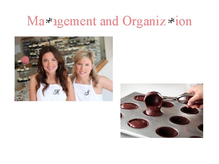 Management and Organization 