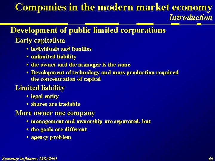 Companies in the modern market economy Introduction Development of public limited corporations Early capitalism