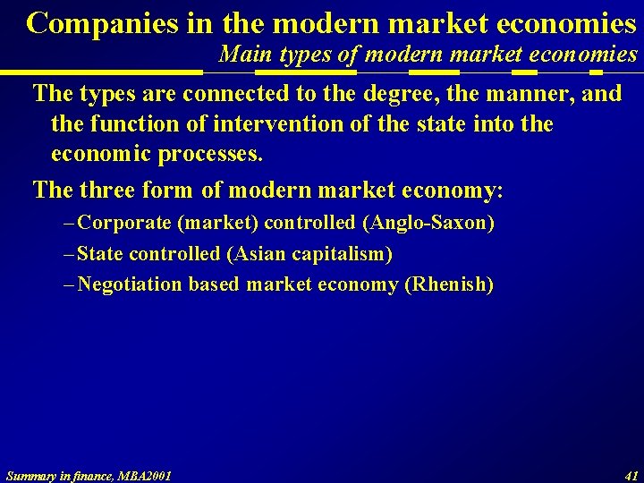 Companies in the modern market economies Main types of modern market economies The types