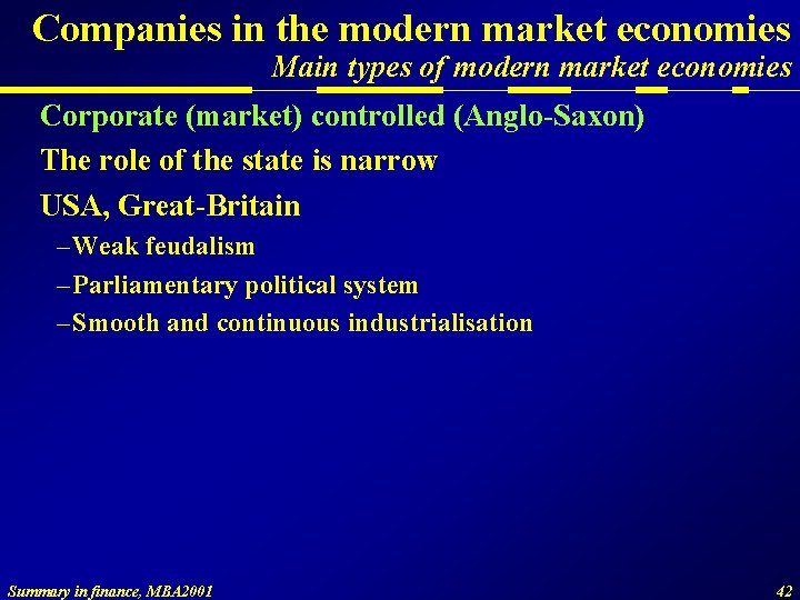 Companies in the modern market economies Main types of modern market economies Corporate (market)