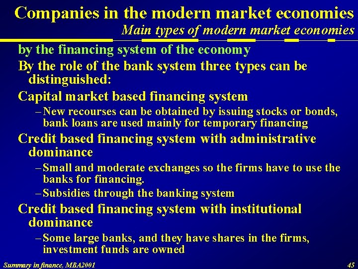 Companies in the modern market economies Main types of modern market economies by the