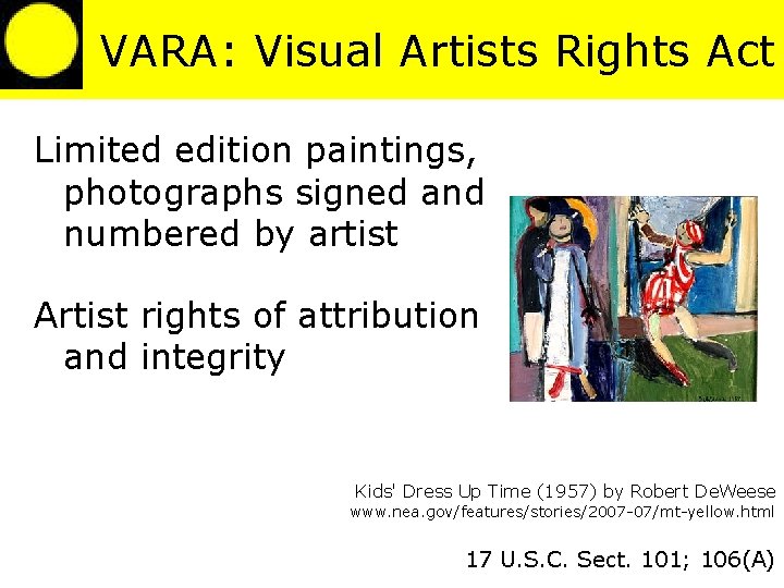NAGPRA VARA: Visual Artists Rights Act Limited edition paintings, photographs signed and numbered by