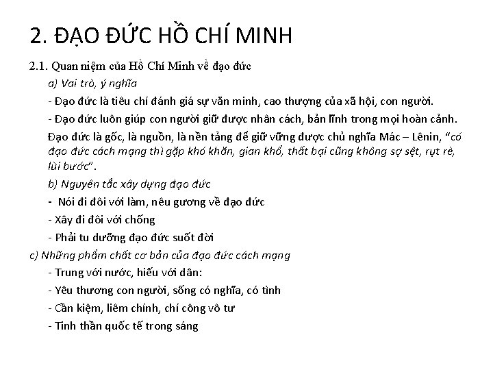 2. ĐẠO ĐỨC HỒ CHÍ MINH 2. 1. Quan niệm của Hồ Chí Minh