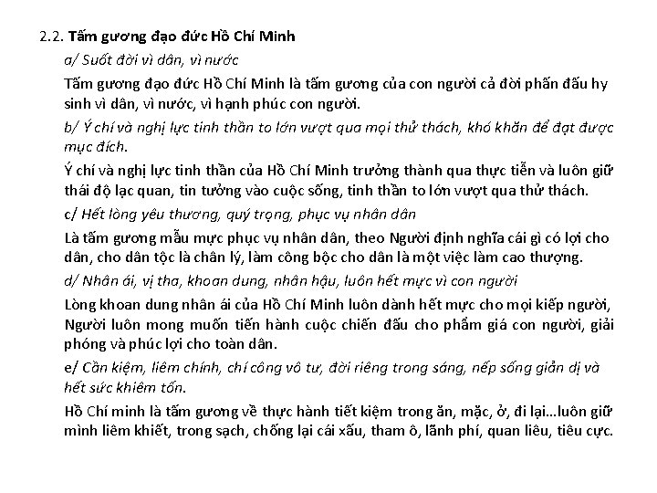 2. 2. Tấm gương đạo đức Hồ Chí Minh a/ Suốt đời vì dân,