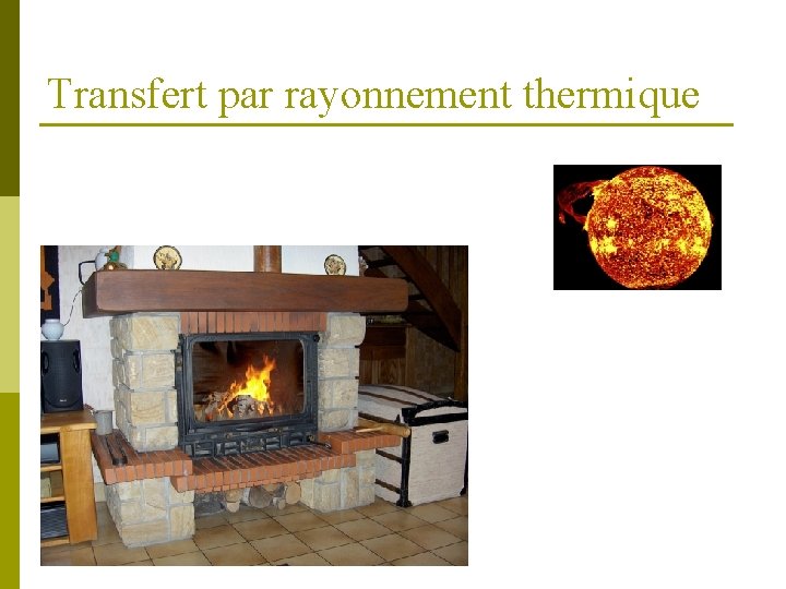 Transfert par rayonnement thermique 