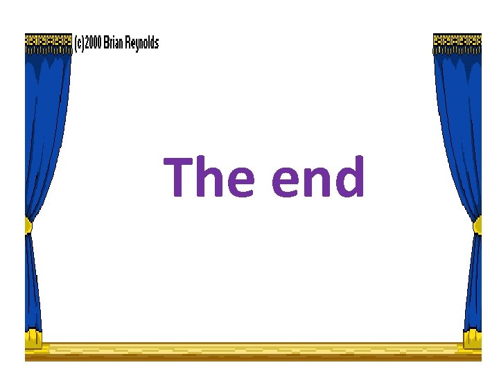 The end The end