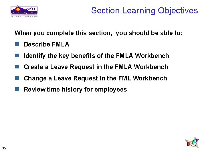 Section Learning Objectives When you complete this section, you should be able to: n