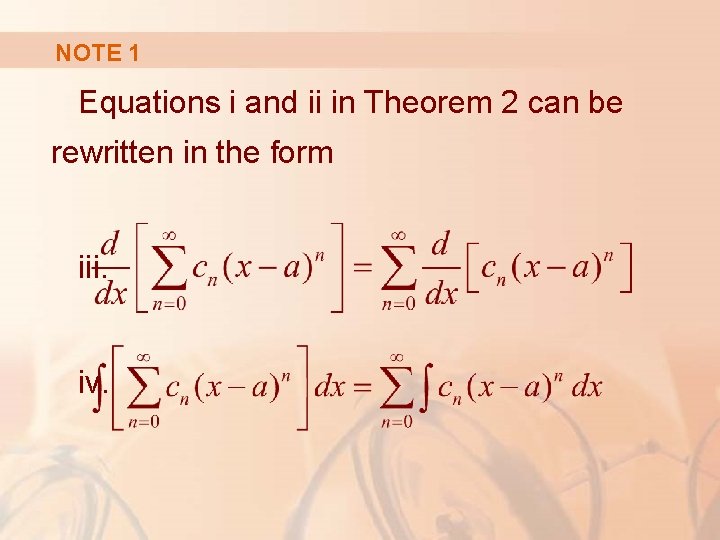 NOTE 1 Equations i and ii in Theorem 2 can be rewritten in the