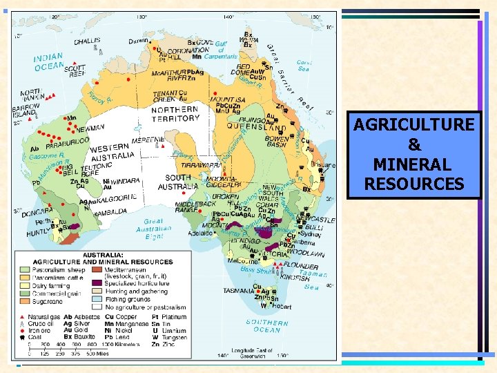 AGRICULTURE & MINERAL RESOURCES 