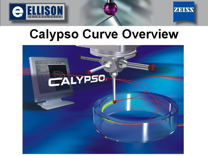 Calypso Curve Overview 