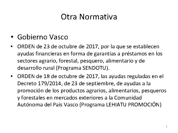 Otra Normativa • Gobierno Vasco • ORDEN de 23 de octubre de 2017, por