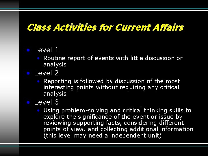 Class Activities for Current Affairs • Level 1 • Routine report of events with