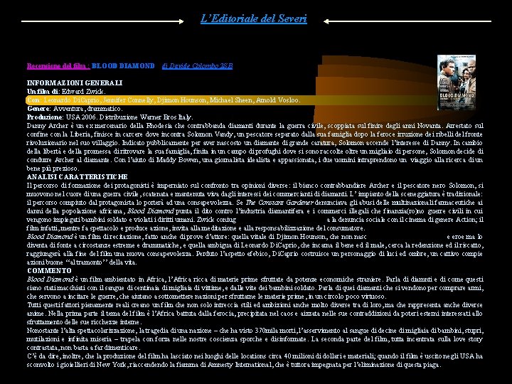 L’Editoriale del Severi Recensione del film : BLOOD DIAMOND di Davide Colombo 2 SB