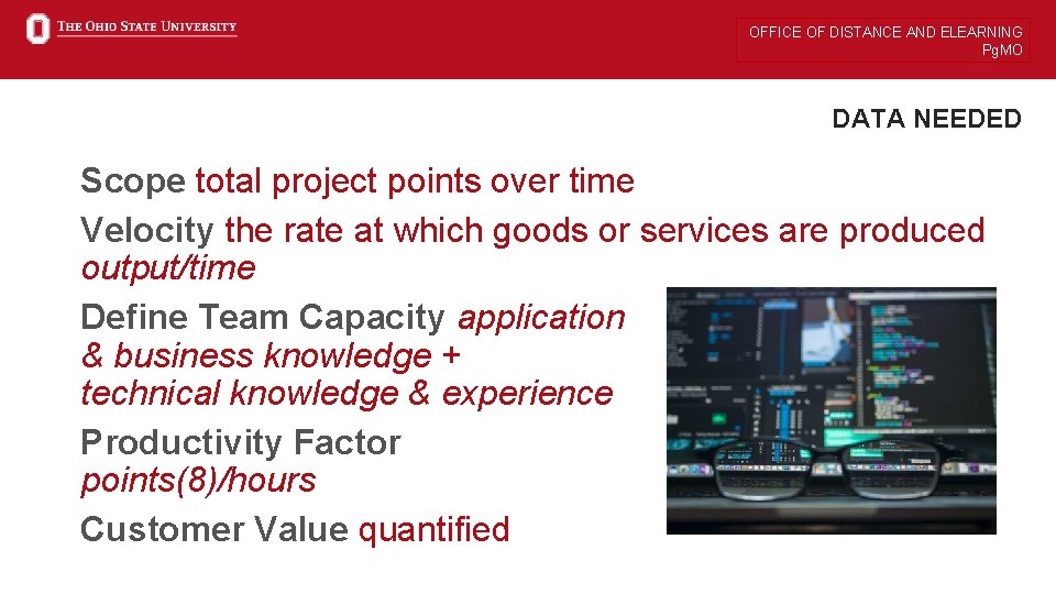 OFFICE OF DISTANCE AND ELEARNING Pg. MO DATA NEEDED Scope total project points over