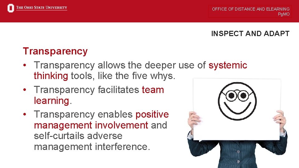 OFFICE OF DISTANCE AND ELEARNING Pg. MO INSPECT AND ADAPT Transparency • Transparency allows