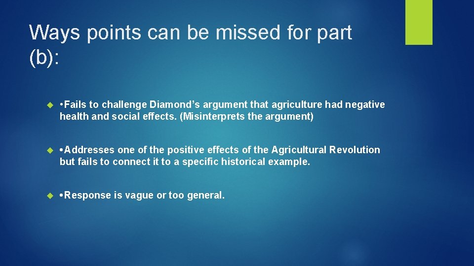 Ways points can be missed for part (b): • Fails to challenge Diamond’s argument