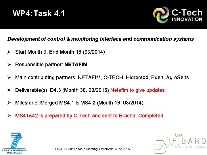 WP 4: Task 4. 1 Development of control & monitoring interface and communication systems