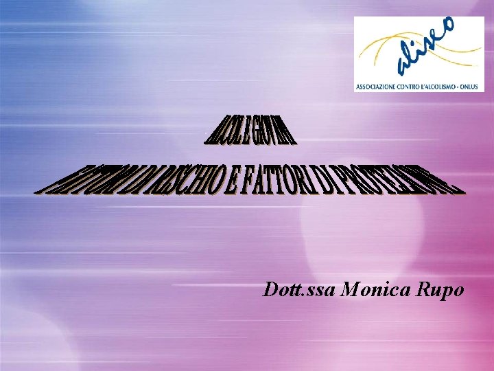 Dott. ssa Monica Rupo 