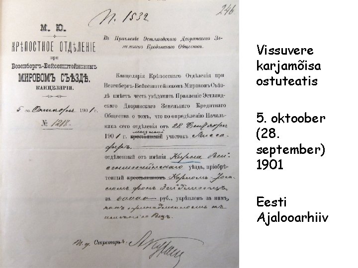 Vissuvere karjamõisa ostuteatis 5. oktoober (28. september) 1901 Eesti Ajalooarhiiv 