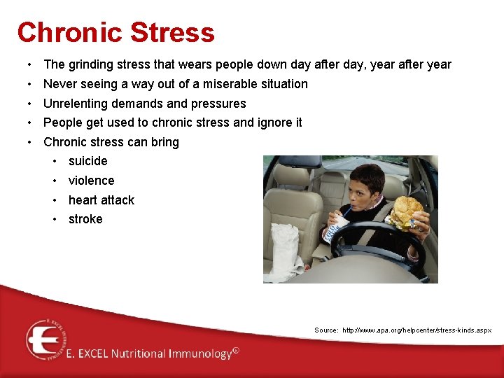 Chronic Stress • • • The grinding stress that wears people down day after Chronic Stress • • • The grinding stress that wears people down day after