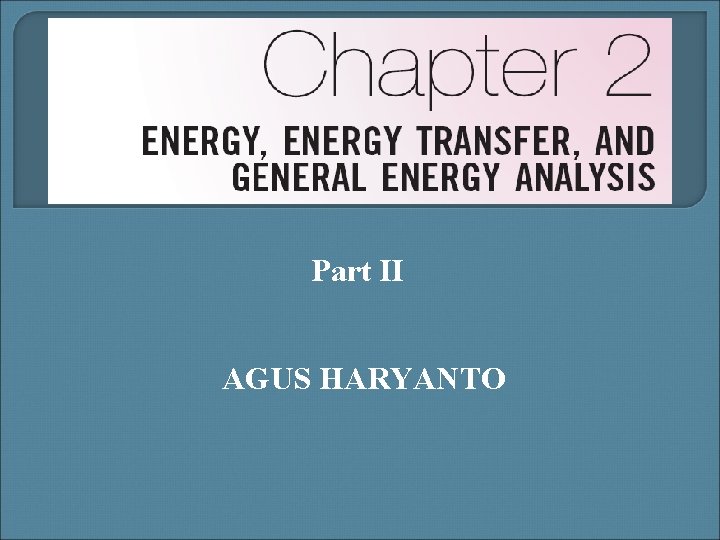 HYDRO ELECTRIC POWER PLANT Part II AGUS HARYANTO 