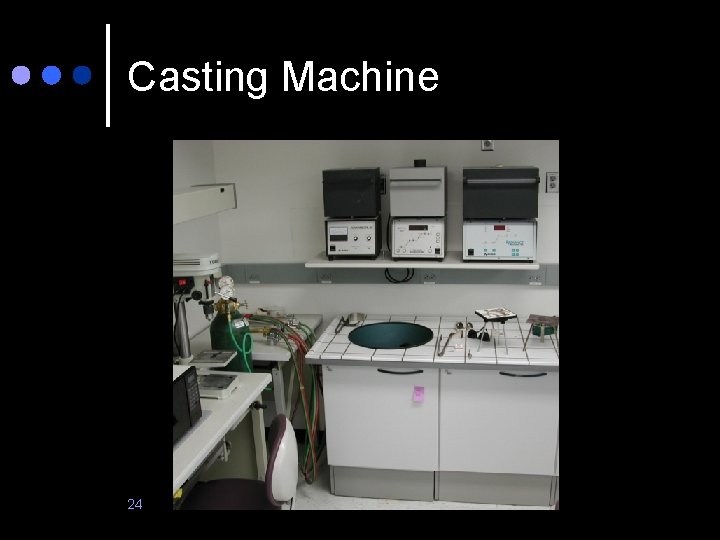 Casting Machine 24 