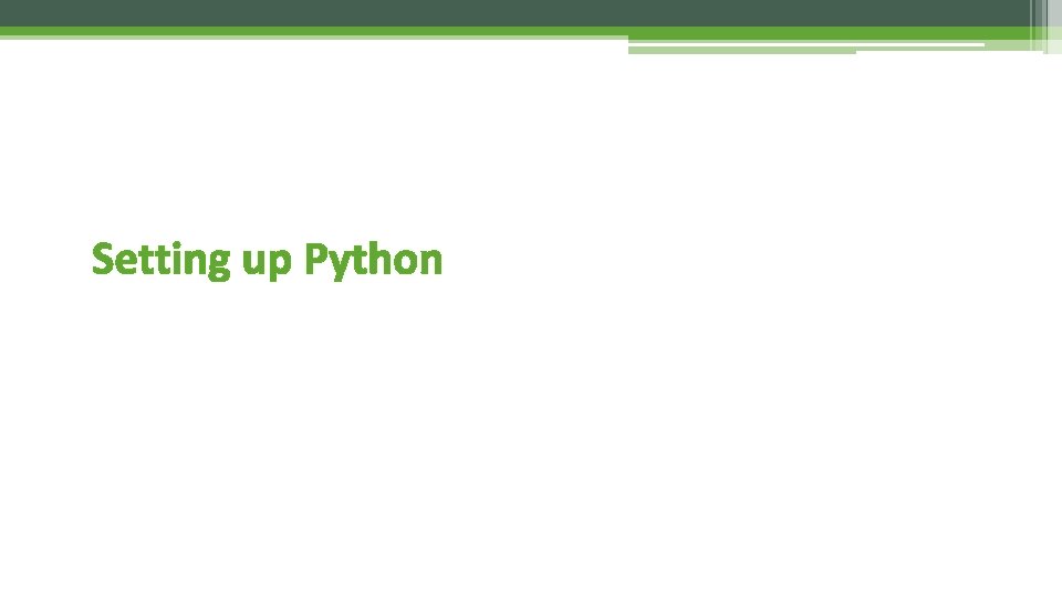 Setting up Python 