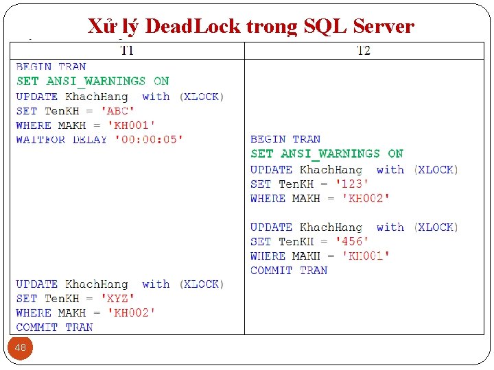 Xử lý Dead. Lock trong SQL Server 48 