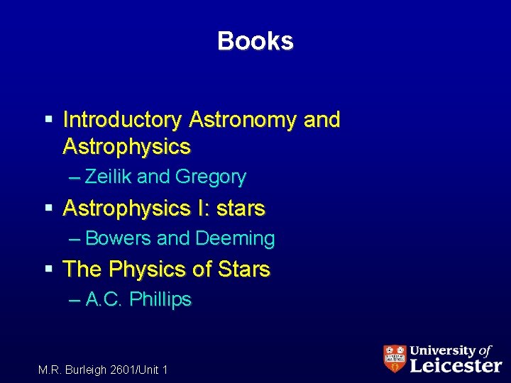 Books § Introductory Astronomy and Astrophysics – Zeilik and Gregory § Astrophysics I: stars