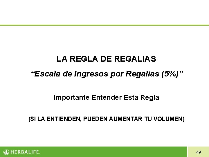 LA REGLA DE REGALIAS “Escala de Ingresos por Regalias (5%)” Importante Entender Esta Regla LA REGLA DE REGALIAS “Escala de Ingresos por Regalias (5%)” Importante Entender Esta Regla