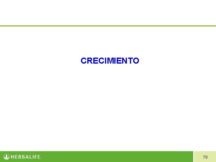 CRECIMIENTO 79 CRECIMIENTO 79