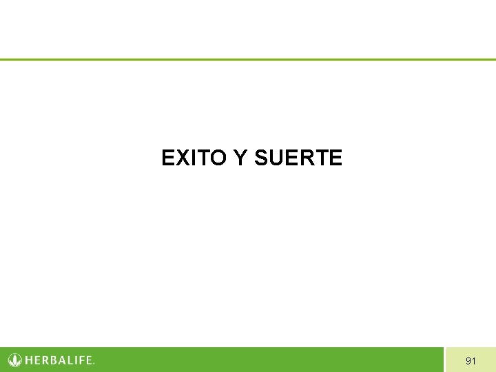 EXITO Y SUERTE 91 EXITO Y SUERTE 91