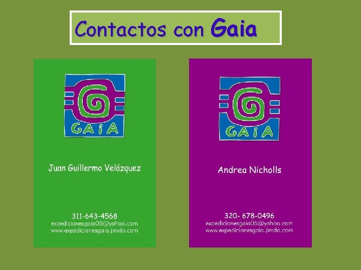 Contactos con Gaia 