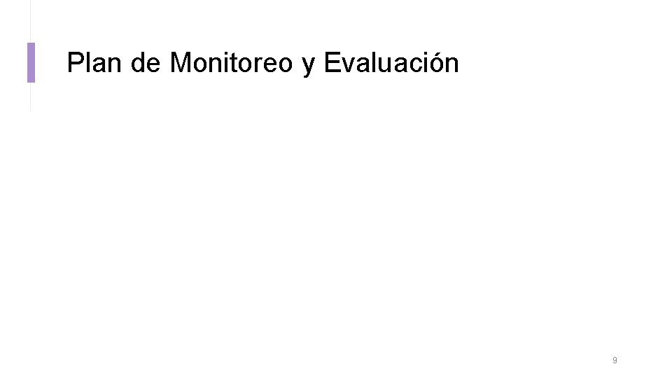 Plan de Monitoreo y Evaluación 9 