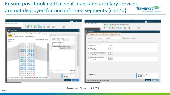 Ensure post-booking that seat maps and ancillary services are not displayed for unconfirmed segments